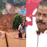 കള്ളാടി ദുരന്തം : രക്ഷാപ്രവർത്തകരെ സഹായിക്കാൻ സിപിഐഎം പ്രവർത്തകർ രംഗത്തിറങ്ങും